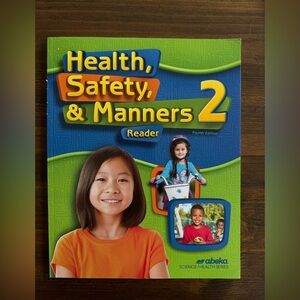 abeka Health, Safety, & Manners 2 Reader        a